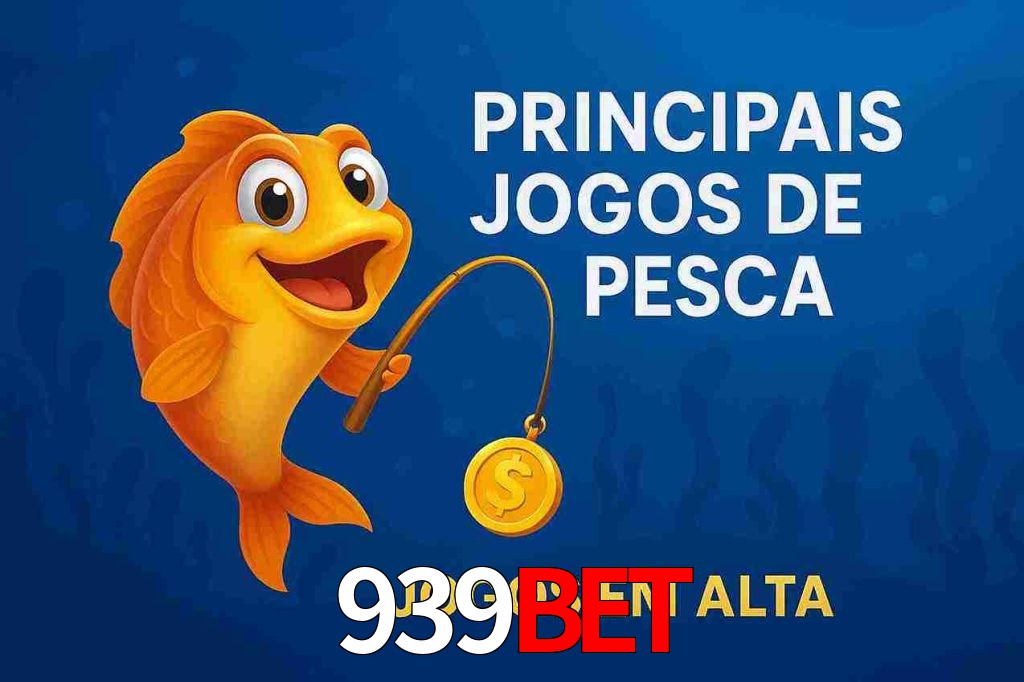 Pesca no 939bet