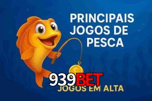 Pesca no 939bet